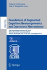 Foundations of Augmented Cognition: Neuroergonomics and Operational Neuroscience : 10th International Conference, AC 2016, Held as Part of HCI International 2016, Toronto, ON, Canada, July 17-22, 2016 - Book