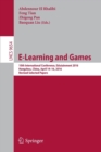 E-Learning and Games : 10th International Conference, Edutainment 2016, Hangzhou, China, April 14-16, 2016, Revised Selected Papers - Book