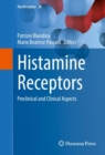 Histamine Receptors : Preclinical and Clinical Aspects - eBook