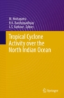 Tropical Cyclone Activity over the North Indian Ocean - eBook
