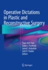Operative Dictations in Plastic and Reconstructive Surgery - eBook