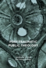 Post-Traumatic Public Theology - eBook
