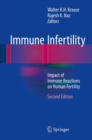 Immune Infertility : Impact of Immune Reactions on Human Fertility - eBook