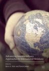 Advancing Interdisciplinary Approaches to International Relations - eBook