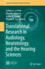 Translational Research in Audiology, Neurotology, and the Hearing Sciences - eBook