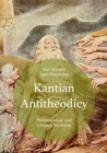Kantian Antitheodicy : Philosophical and Literary Varieties - eBook