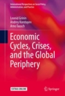 Economic Cycles, Crises, and the Global Periphery - eBook