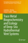 Trace Metal Biogeochemistry and Ecology of Deep-Sea Hydrothermal Vent Systems - eBook