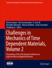Challenges in Mechanics of Time Dependent Materials, Volume 2 : Proceedings of the 2016 Annual Conference on Experimental and Applied Mechanics - eBook