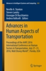 Advances in Human Aspects of Transportation : Proceedings of the AHFE 2016 International Conference on Human Factors in Transportation, July 27-31, 2016, Walt Disney World(R), Florida, USA - eBook