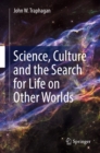 Science, Culture and the Search for Life on Other Worlds - eBook
