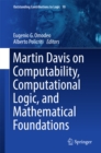 Martin Davis on Computability, Computational Logic, and Mathematical Foundations - eBook