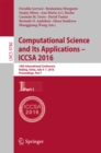 Computational Science and Its Applications - ICCSA 2016 : 16th International Conference, Beijing, China, July 4-7, 2016, Proceedings, Part I - eBook
