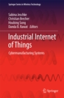 Industrial Internet of Things : Cybermanufacturing Systems - eBook