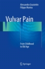 Vulvar Pain : From Childhood to Old Age - eBook