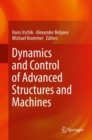 Dynamics and Control of Advanced Structures and Machines - eBook