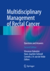 Multidisciplinary Management of Rectal Cancer : Questions and Answers - eBook