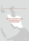 Security and Bilateral Issues between Iran and its Arab Neighbours - eBook