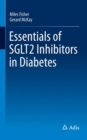 Essentials of SGLT2 Inhibitors in Diabetes - eBook