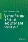 Systems Biology in Animal Production and Health, Vol. 2 - eBook