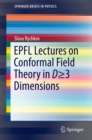 EPFL Lectures on Conformal Field Theory in D = 3 Dimensions - eBook