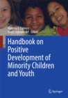 Handbook on Positive Development of Minority Children and Youth - eBook