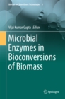 Microbial Enzymes in Bioconversions of Biomass - eBook