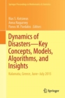 Dynamics of Disasters-Key Concepts, Models, Algorithms, and Insights : Kalamata, Greece, June-July 2015 - eBook