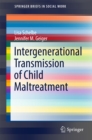 Intergenerational Transmission of Child Maltreatment - eBook