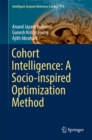 Cohort Intelligence: A Socio-inspired Optimization Method - eBook