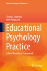 Educational Psychology Practice : A New Theoretical Framework - eBook