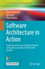 Software Architecture in Action : Designing and Executing Architectural Models with SysADL Grounded on the OMG SysML Standard - eBook