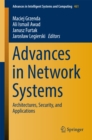 Advances in Network Systems : Architectures, Security, and Applications - eBook