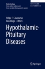 Hypothalamic-Pituitary Diseases - Book