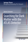 Searching for Dark Matter with the ATLAS Detector - eBook