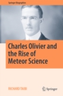 Charles Olivier and the Rise of Meteor Science - eBook