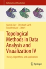 Topological Methods in Data Analysis and Visualization IV : Theory, Algorithms, and Applications - eBook