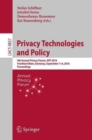 Privacy Technologies and Policy : 4th Annual Privacy Forum, APF 2016, Frankfurt/Main, Germany, September 7-8, 2016, Proceedings - Book