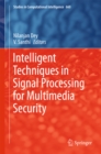 Intelligent Techniques in Signal Processing for Multimedia Security - eBook