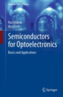 Semiconductors for Optoelectronics : Basics and Applications - eBook