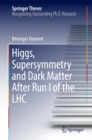 Higgs, Supersymmetry and Dark Matter After Run I of the LHC - eBook