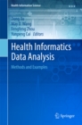 Health Informatics Data Analysis : Methods and Examples - eBook