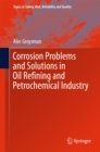Corrosion Problems and Solutions in Oil Refining and Petrochemical Industry - eBook