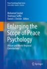 Enlarging the Scope of Peace Psychology : African and World-Regional Contributions - eBook