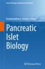 Pancreatic Islet Biology - eBook