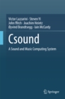 Csound : A Sound and Music Computing System - eBook