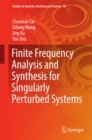 Finite Frequency Analysis and Synthesis for Singularly Perturbed Systems - eBook