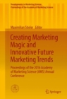 Creating Marketing Magic and Innovative Future Marketing Trends : Proceedings of the 2016 Academy of Marketing Science (AMS) Annual Conference - eBook