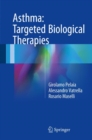 Asthma: Targeted Biological Therapies - eBook