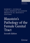 Blaustein's Pathology of the Female Genital Tract - Book